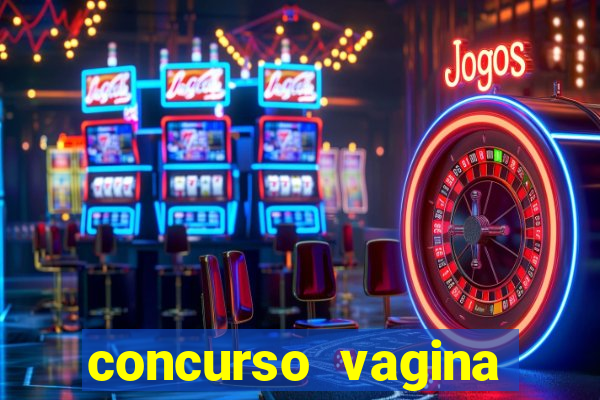 concurso vagina mais bonita do brasil